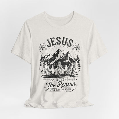 Jesus is the reason for the season